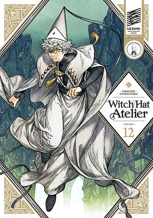 Witch Hat Atelier, Vol. 12 by Kamome Shirahama