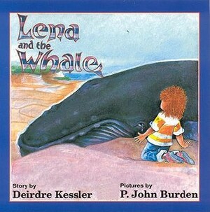 Lena and the Whale by Deirdre Kessler