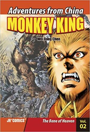 Monkey King, Volume 2: The Bane of Heaven by Wei Dong Chen