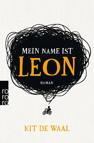 Mein Name ist Leon by Kit de Waal
