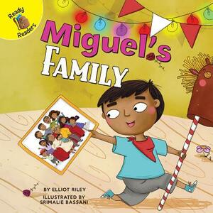 Miguel's Family by Elliot Riley