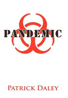 Pandemic by Patrick Daley