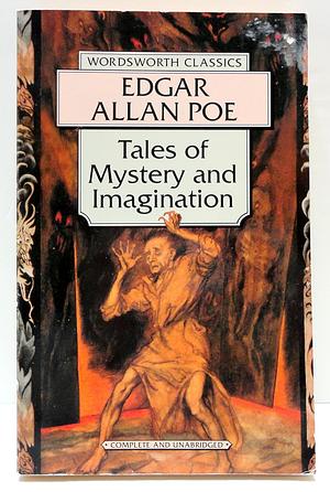 Tales of Mystery and Imagination by Edgar Allan Poe