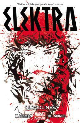 Elektra Volume 1: Bloodlines by 