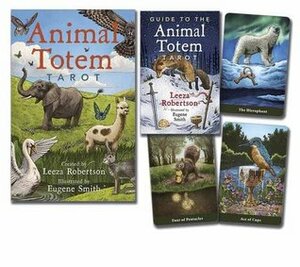 Animal Totem Tarot by Eugene Smith, Leeza Robertson