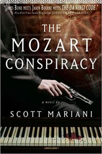 The Mozart Conspiracy by Scott Mariani