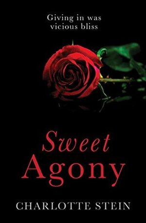 Sweet Agony by Charlotte Stein