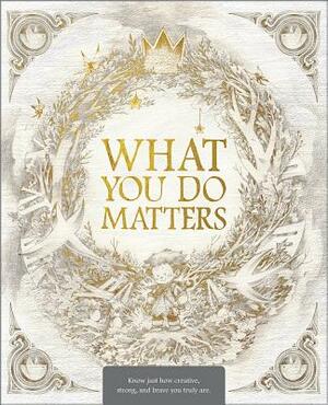 What You Do Matters: Boxed Set: What Do You Do with an Idea?, What Do You Do with a Problem?, What Do You Do with a Chance? by Kobi Yamada