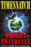 Timesnatch by Robert Swindells
