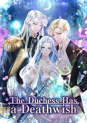 The Duchess Has a Deathwish by Hi My Dear