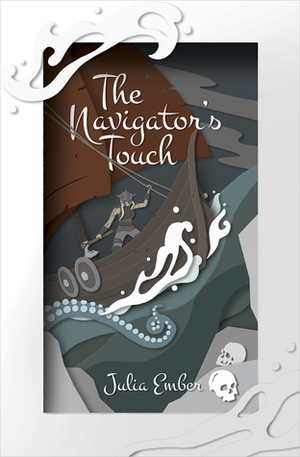 The Navigator's Touch by Julia Ember