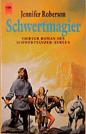 Schwertmagier by Jennifer Roberson