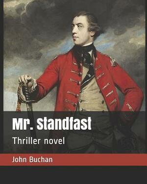 Mr. Standfast: Thriller novel by John Buchan