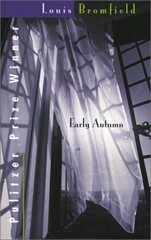Early Autumn: A Story of a Lady by Louis Bromfield