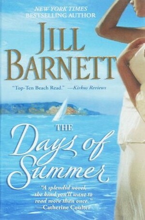 The Days of Summer by Jill Barnett