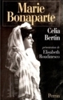 Marie Bonaparte, a Life by Célia Bertin