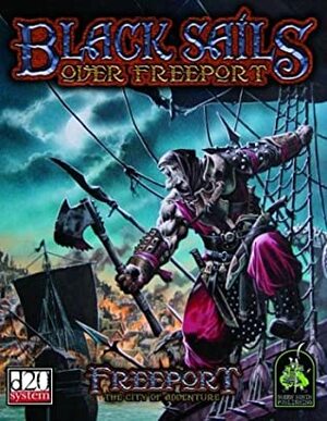 Black Sails Over Freeport by William Simoni, Brian E. Kirby