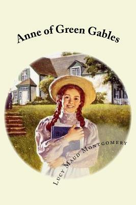 Anne of Green Gables by L.M. Montgomery