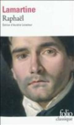 Raphael by Alphonse de Lamartine