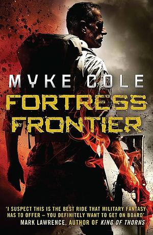 Fortress Frontier by Myke Cole