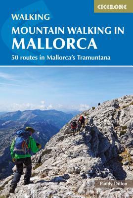 Mountain Walking in Mallorca by Paddy Dillon