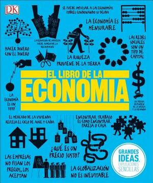 El Libro de la Economía by D.K. Publishing