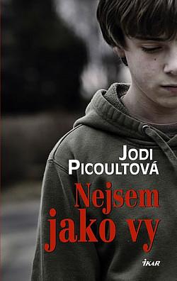 Nejsem jako vy by Jodi Picoult