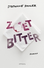 Zoetbitter by Stephanie Danler