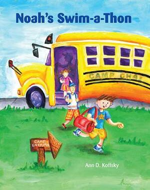 Noah's Swim-A-Thon by Ann Koffsky