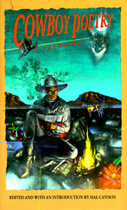 Cowboy Poetry: A Gathering by Hal Cannon