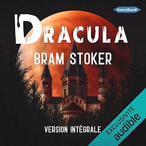 Dracula by Bram Stoker