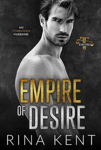 Empire of Desire by Rina Kent