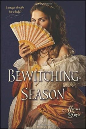 Bewitching Season by Marissa Doyle