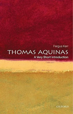 Thomas Aquinas: A Very Short Introduction by Fergus Kerr
