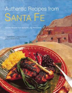 Authentic Recipes from Santa Fe by Nancy Gerlach, Dave DeWitt