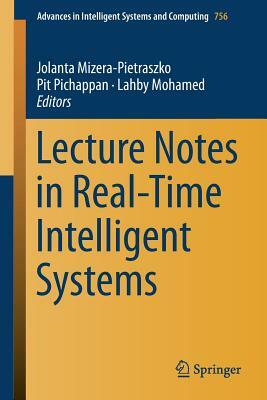 Lecture Notes in Real-Time Intelligent Systems by 