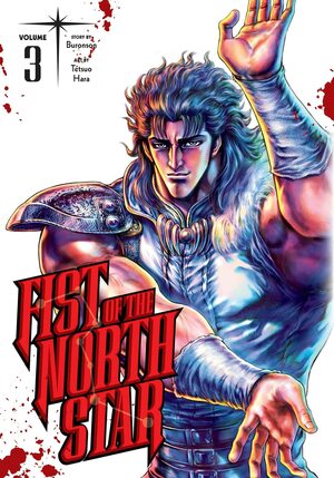 Fist of the North Star, Vol. 3 by Buronson, Tetsuo Hara