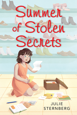 Summer of Stolen Secrets by Julie Sternberg