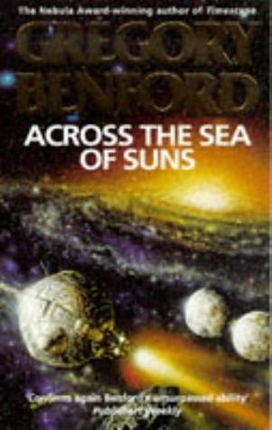 Across the Sea of Suns by Gregory Benford