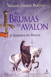 A Senhora da Magia by Marion Zimmer Bradley, Waltensir Dutra