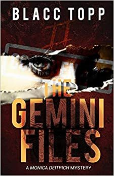 The Gemini Files by Blacc Topp
