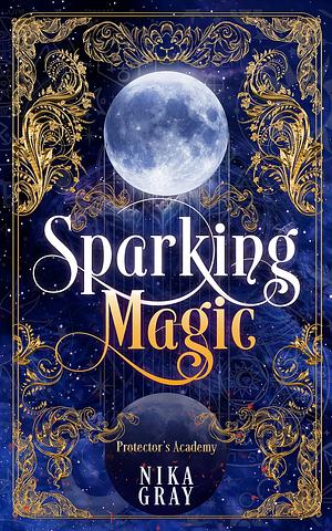 Sparkling Magic by Nika Gray