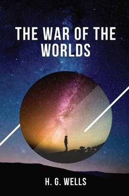 The War of the Worlds: one of the earliest stories to detail a conflict between mankind and an extraterrestrial race by H.G. Wells