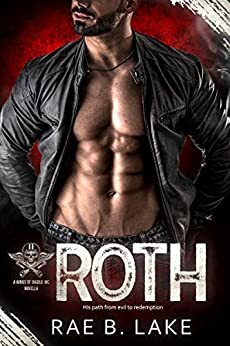 Roth: A Wings Of Diablo MC Novella by Rae B. Lake