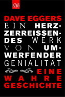 Ein herzzerreißendes Werk von umwerfender Genialität by Leonie von Reppert-Bismarck, Dave Eggers