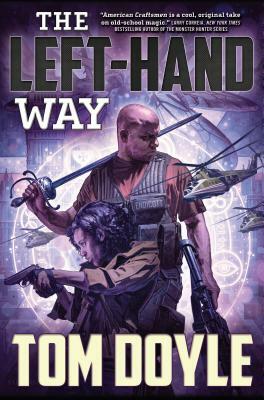 Left-Hand Way by Tom Doyle