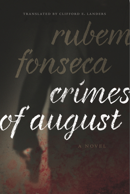 Crimes of August by Rubem Fonseca