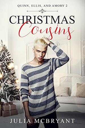 Christmas Cousins by Julia McBryant