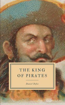 The King of Pirates by Daniel Defoe