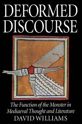 Deformed Discourse by David A. Williams